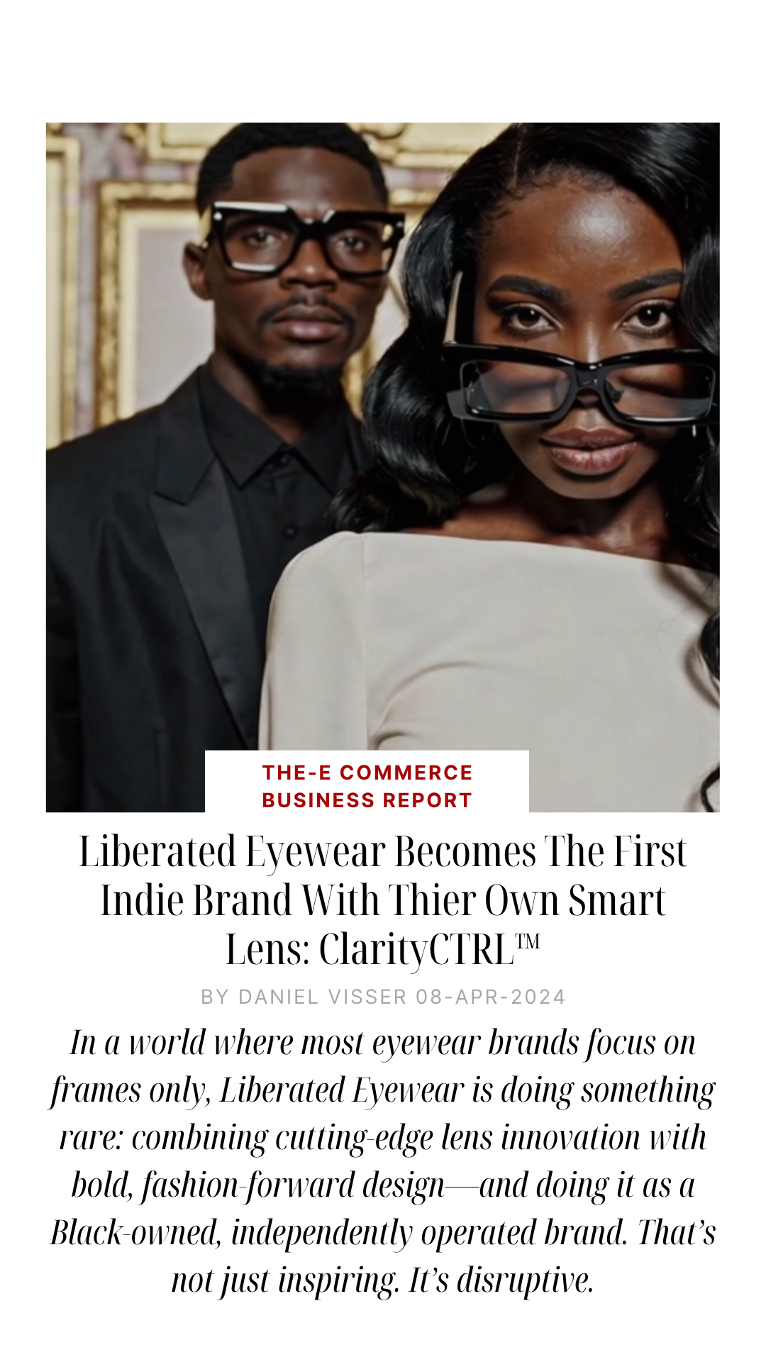 Liberated Eyewear: Launches ClarityCTRL™ Lens Intelligence HD Digital Lenes